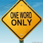 One Word Only