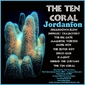 The Ten Coral